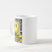 Dear Person Behind Me The World Is A Better Place  Kaffeetasse (Vorderseite Links)
