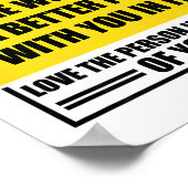 Dear Person Behind Me The World Is A Better Place  Poster (Ecke)