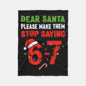 Dear Santa 67 Funny Christmas Six Seven 6-7 Men Wo Fleecedecke (Vorderseite)
