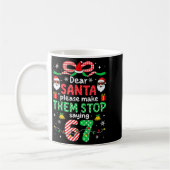 Dear Santa 67 Funny Christmas Six Seven 6-7 Men Wo Kaffeetasse (Links)