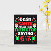 Dear Santa 67 Funny Christmas Six Seven 6-7 Men Wo Karte (Gelbe Blume)