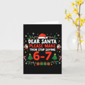 Dear Santa 67 Funny Christmas Six Seven 6-7 Men Wo Karte (Gelbe Blume)