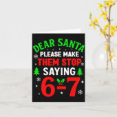 Dear Santa 67 Funny Christmas Six Seven 6-7 Men Wo Karte (Gelbe Blume)