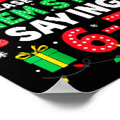 Dear Santa 67 Funny Christmas Six Seven 6-7 Men Wo Poster (Ecke)