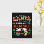 Dear Santa 67 Funny Christmas Stop Saying Six Seve Karte (Gelbe Blume)