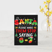 Dear Santa 67 Funny Christmas Stop Saying Six Seve Karte (Gelbe Blume)