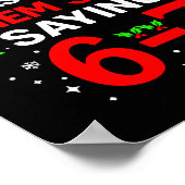 Dear Santa 67 Funny Christmas Students Six Seven 6 Poster (Ecke)