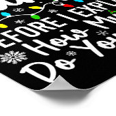 Dear Santa Before I Explain How Much Do You Know C Poster (Ecke)