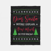 Dear Santa Before I Explain - Humorous Christmas T Fleecedecke (Vorderseite)