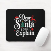 Dear Santa Can Explain Funny Christmas Kids Adults Mousepad (Mit Mouse)