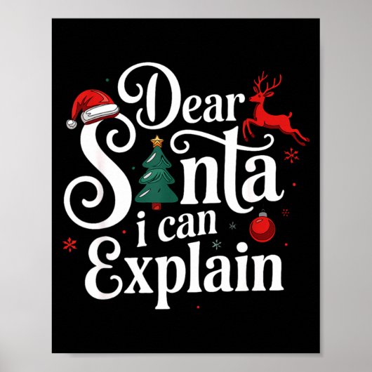 Dear Santa Can Explain Funny Christmas Kids Adults Poster (Vorne)
