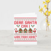 Dear Santa Can I Work From Home Funny Ugly Christm Karte (Gelbe Blume)