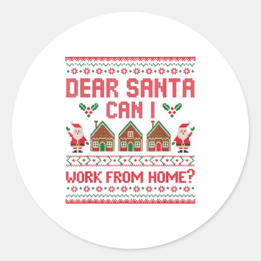 Dear Santa Can I Work From Home Funny Ugly Christm Runder Aufkleber (Vorderseite)