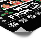 Dear Santa Can I Work From Home Ugly Christmas Swe Poster (Ecke)