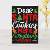 Dear Santa Cookies Make Everything Merry! Funny Ch Karte (Gelbe Blume)