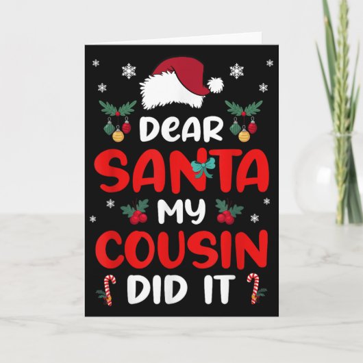 Dear Santa Cousin Did Its Candy Cane Christmas Par Karte (Vorderseite)