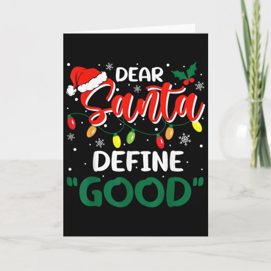 Dear Santa Define Good Christmas Family Matching  Karte (Vorderseite)