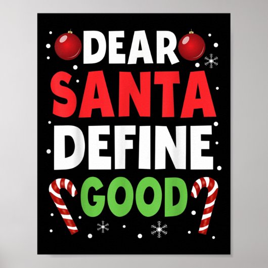 Dear Santa Define Good Christmas Naughty Pajama Ma Poster (Vorne)