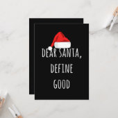 Dear Santa Define Good Funny Christmas Karte (Vorderseite/Rückseite Beispiel)