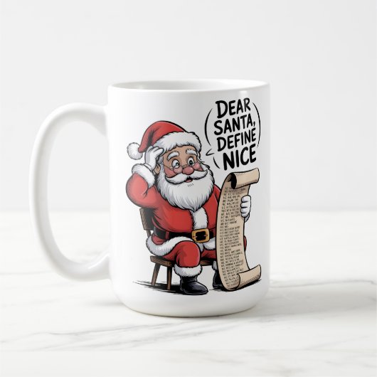 Dear Santa, Define Nice Kaffeetasse (Links)