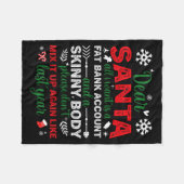 Dear Santa Fat Bank Account Skinny Body Funny Chri Fleecedecke (Vorderseite (Horizontal))