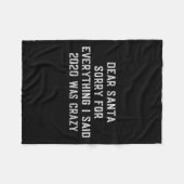 Dear Santa Funny 2020 Christmas Sarcastic Quote Xm Fleecedecke (Vorderseite (Horizontal))