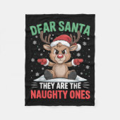 Dear Santa Funny Naughty Ones Reindeer Christmas H Fleecedecke (Vorderseite)
