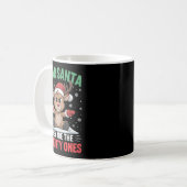 Dear Santa Funny Naughty Ones Reindeer Christmas H Kaffeetasse (Vorderseite Links)