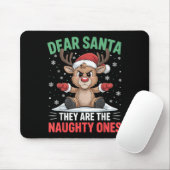 Dear Santa Funny Naughty Ones Reindeer Christmas H Mousepad (Mit Mouse)