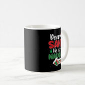 Dear Santa He Is The Naughty One Matching Couples Kaffeetasse (VorderseiteRechts)