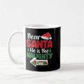 Dear Santa He Is The Naughty One Matching Couples  Kaffeetasse (Links)