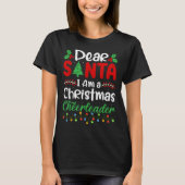 Dear Santa I Am A Christmas Cheerleader Funny Chri T-Shirt (Vorderseite)