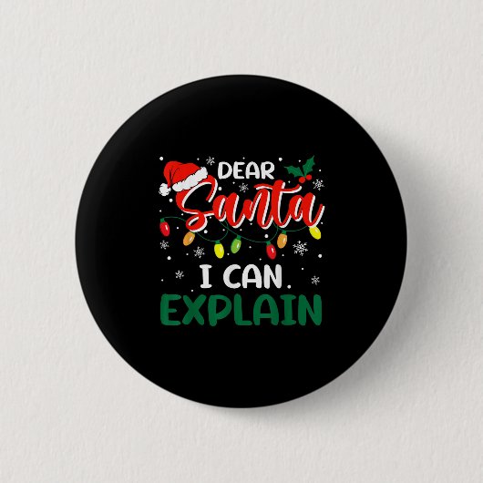 Dear Santa I Can Explain Christmas Family Matching Button (Vorderseite)