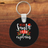 Dear Santa I Can Explain Funny Christmas Decoratio Schlüsselanhänger (Vorderseite)