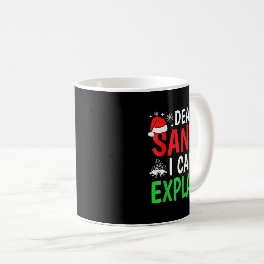 Dear Santa I Can Explain Funny Christmas Holiday F Kaffeetasse (VorderseiteRechts)