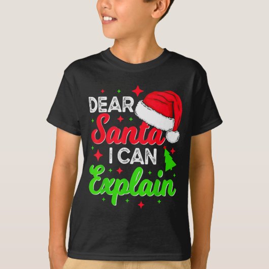 Dear Santa I Can Explain Funny Christmas Joke Sant T-Shirt (Vorderseite)