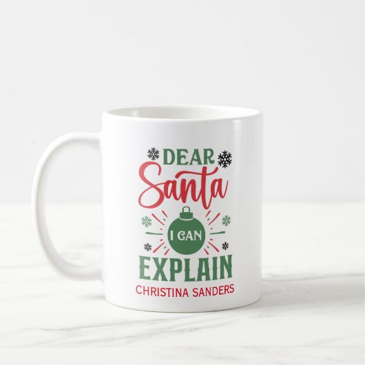 Dear Santa I can Explain Funny Christmas Kaffeetasse (Links)