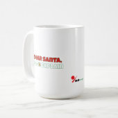 Dear Santa, I Can Explain  Funny Christmas Kaffeetasse (Vorderseite Links)