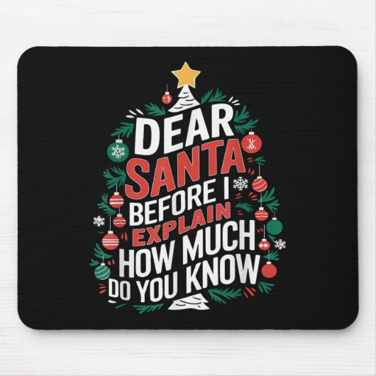 Dear Santa I Can Explain Funny Christmas Pjs Tree Mousepad (Vorne)