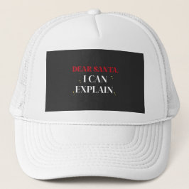 Dear Santa I Can Explain Funny Christmas Shirt Truckerkappe