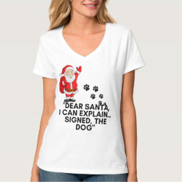 Dear Santa I Can Explain Funny Dog Christmas Mug T-Shirt