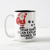 Dear Santa I Can Explain Funny Dog Christmas Mug Zweifarbige Tasse (Links)