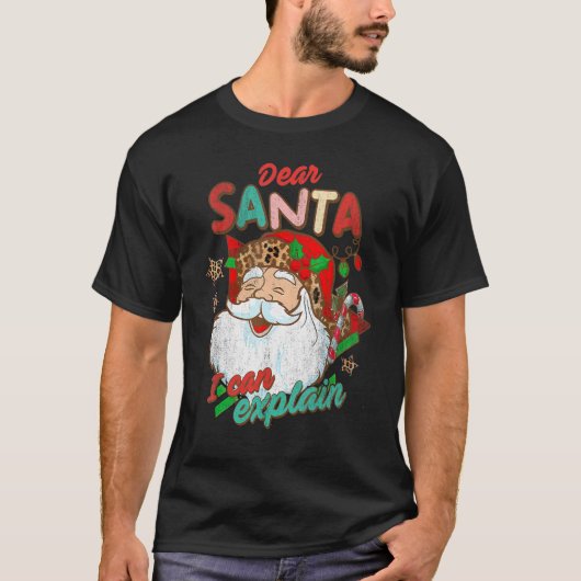 Dear Santa I Can Explain Retro Christmas Tis the S T-Shirt (Vorderseite)