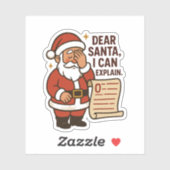 Dear Santa, I Can Explain Sticker (Blatt)