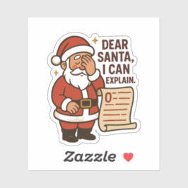 Dear Santa, I Can Explain Sticker