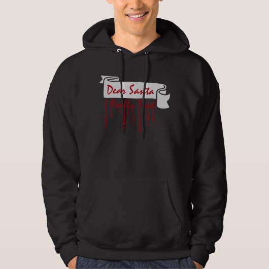 Dear Santa I Really Tried Christmas Humor Quote Hoodie (Vorderseite)