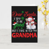 Dear Santa I Try To Be Good But I Take After My Gr Karte (Gelbe Blume)