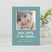 DEAR SANTA ICH KANN ERKLÄREN, DASS SIE IHR Foto hi (Stehend Vorderseite)