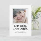 DEAR SANTA ICH KANN ERKLÄREN, DASS SIE IHR Foto hi (Stehend Vorderseite)