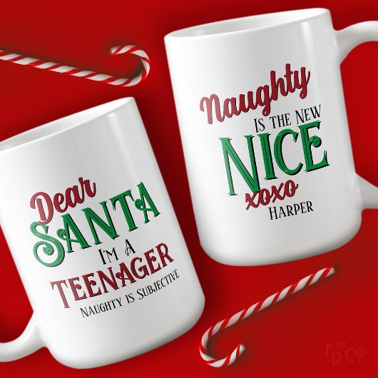 Dear Santa I'm A Teenager Naughty is the New Nice Kaffeetasse